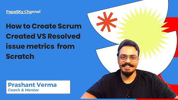 Scrum  Important  Metrics Series - Created Vs Resolved issue  ! Watch Now!