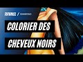 Tuto  colorier des cheveux noirs