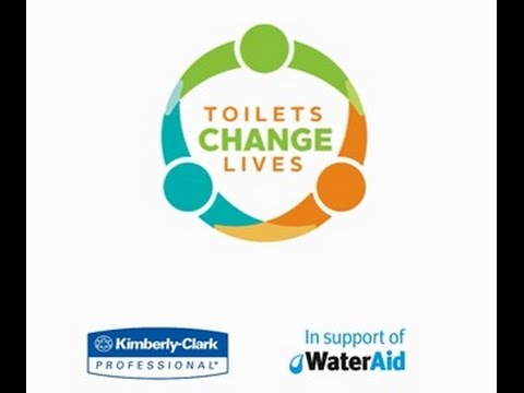 Toilets Change Lives- Kimberly Clark Professional* & WaterAid, English