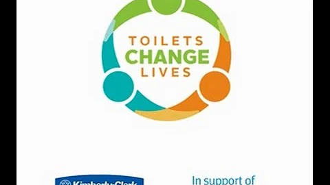 Toilets Change Lives- Kimberly Clark Professional*...