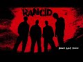 Rancid - "Dead And Gone" (Full Album Stream)