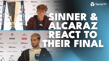 Sinner & Alcaraz Reflect On Their Nitto ATP Finals Showdown 🎙️ | Nitto ATP Finals 2025