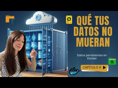 6. Persistir datos en Docker