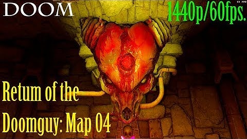 Doom SnapMap - Retum of the Doomguy: Map 04 - 1440p/60fps.