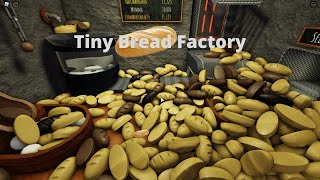 URG: Tiny Bread Factory