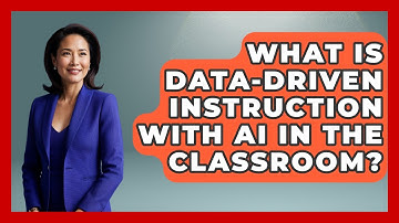 What Is Data-driven Instruction With AI In The Classroom? - Safe AI for The Classroom