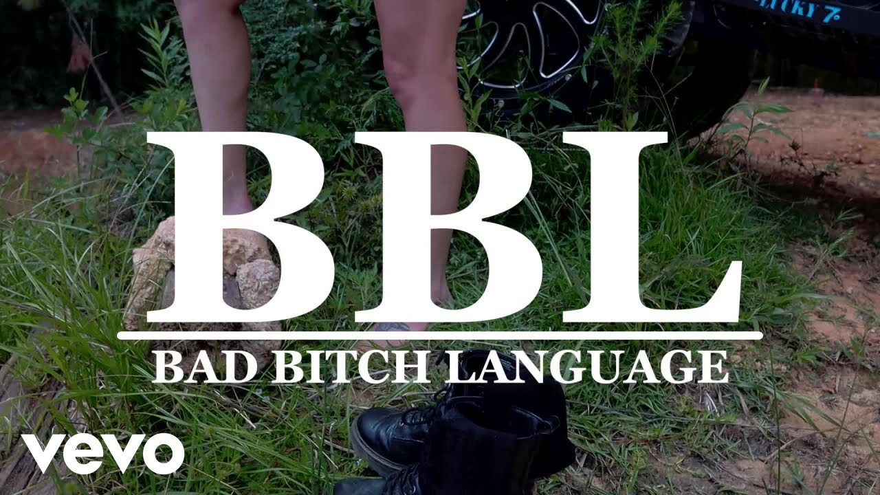 Stormie Leigh   BBL Bad Bitch Language