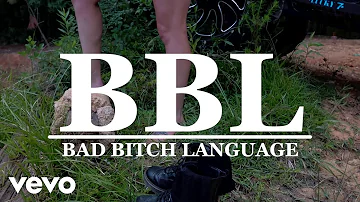 Stormie Leigh - BBL (Bad Bitch Language)