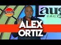 Alex Ortiz | Uncle Wisdom | Laugh Factory Las Vegas Stand Up Comedy