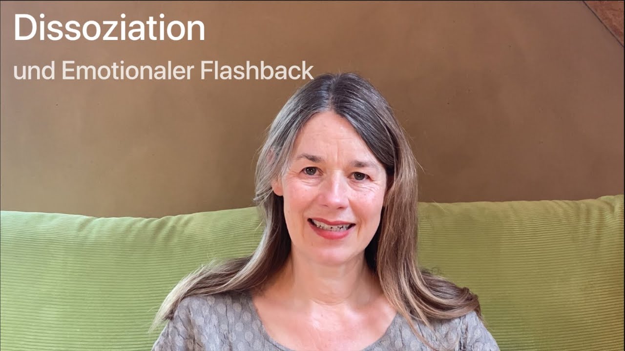 Dissoziation und Emotionaler Flashback