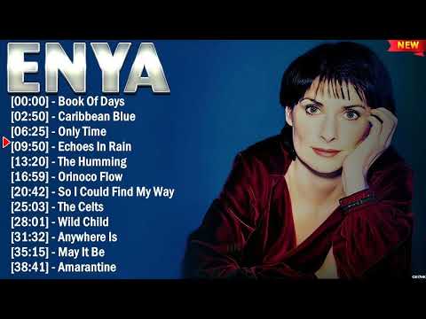 The Best of Enya Album Ever - Enya Greatest Hits Playlist Of All Time