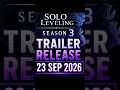 Solo Leveling Season 3 Trailer 🔥 | 23 Sept 2026 Confirm 😱 ll #anime #onepiece #shorts #naruto