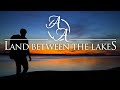 Land Between the Lakes in 4K | Hiking and Backpacking Kentucky's Best Trails