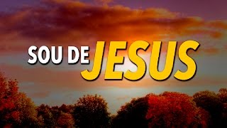 SOU DE JESUS - Ministério Jovem chords