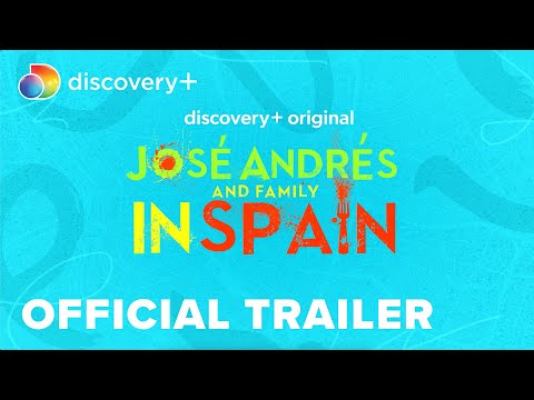 José Andrés and Family in Spain Official Trailer | discovery+