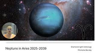 Neptune in Aries 2025 2039 Diamond Light Astrology
