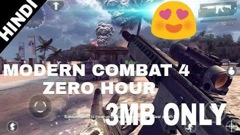 HIGHLY COMPRESSED ONLY 3 MB || modern combat 4 zero hour || free on any android device||Download now