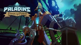 Paladins - Dark Tides Music (OST) 1.6