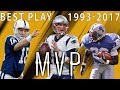 Best Play From Each of the Past 25 MVP Seasons | NFL Highlights