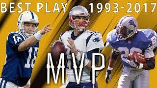 Best Play From Each of the Past 25 MVP Seasons | NFL Highlights