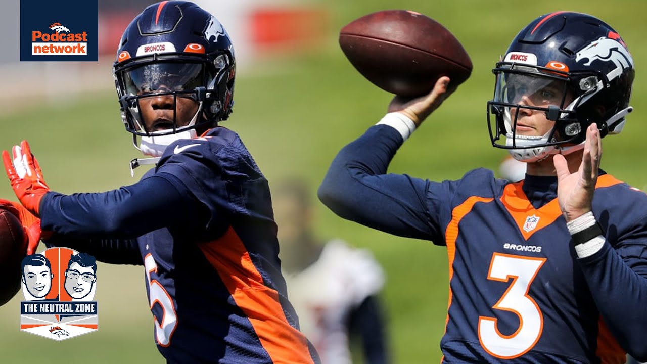 Diving into the Broncos' QB competition | The Neutral Zone - YouTube