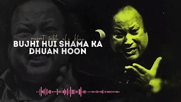 Bujhi Hui Shama Ka | Nusrat Fateh Ali Khan | Nfak Remix Qawalli | Sufi Kalam | نصرت فتح علی خان