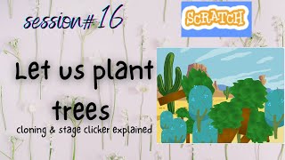 Planting trees in forest | afforestation | Stage clicker animation | scratch 3.0(Hindi)