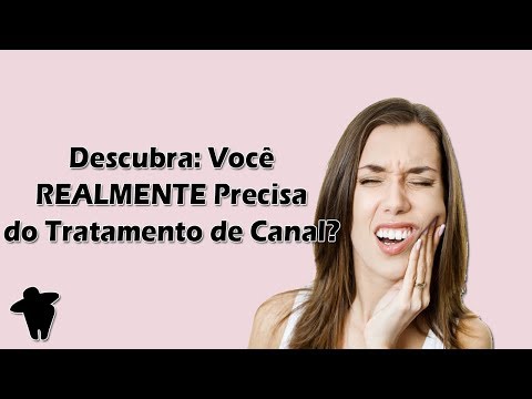 Vídeo: Eu realmente preciso fazer um tratamento de canal?