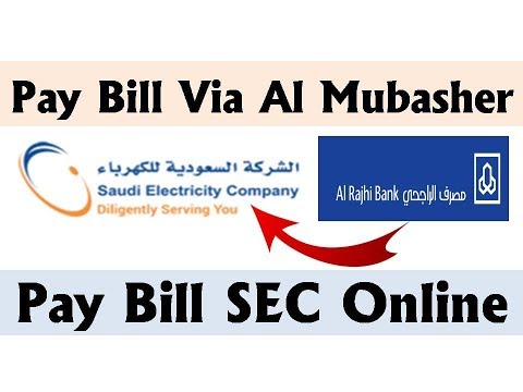 Pay Bill Saudi Electricity Through Al Mubasher - Al Rajhi