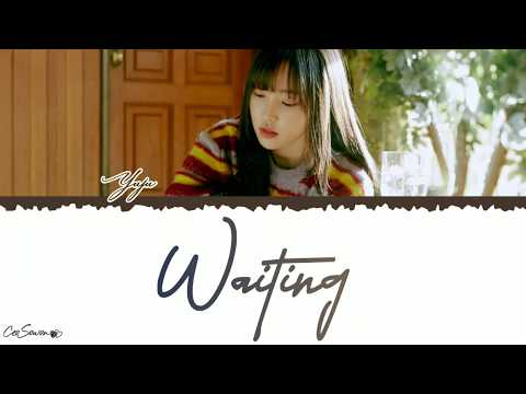 GFRIEND (YUJU) - 'Waiting (기다리다)' by Panic Lyrics [Han/Rom/Eng]