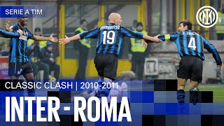 A PYROTECHNIC WIN 📽️ | INTER 5-3 ROMA 2010/11 | CLASSIC CLASH - EXTENDED HIGHLIGHTS ⚽⚫🔵