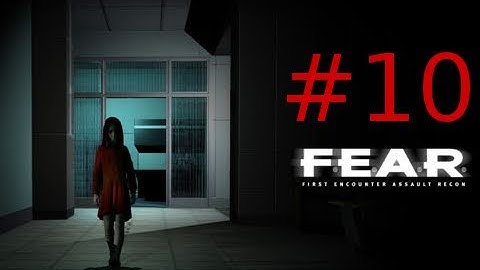 F.E.A.R Walkthrough Part 10: Offices