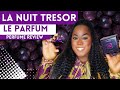 *NEW* LA NUIT TRESOR LE PARFUM IN-DEPTH PERFUME REVIEW || LANCÔME MADE THIS FOR ME 😏 || COCO PEBZ 💜