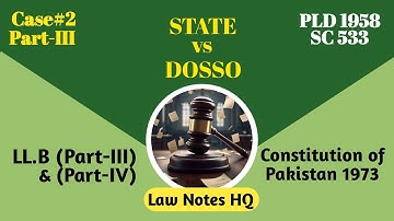 State vs Dosso case || PLD 1958 SC 533