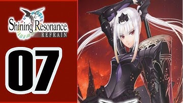 Shining Resonance Refrain - Walkthrough Part 7 No Commentary ENG (PS4, PC, Nintendo Switch, )