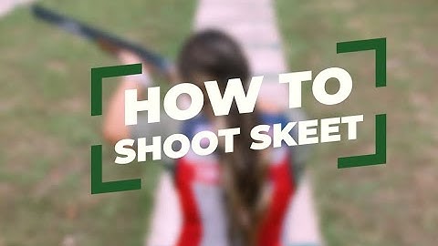 How to Shoot Skeet Like a Pro | Beginner