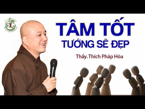 Cách sống PHÚC HẬU ai gặp cũng yêu mến - Thầy Thích Pháp Hòa