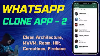 WhatsApp Clone App Clean Architecture Kotlin Android Studio Part 2 screenshot 4