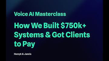 Voice AI Masterclass: How We Built $750k+ Systems & Got Clients to Pay [Live Event Recording]