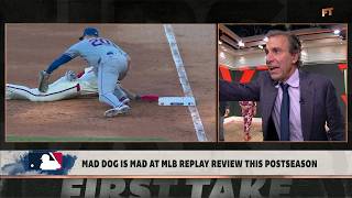Mad Dog is LIVID about MLB replay review this postseason 😡 | First Take