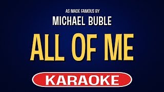 Michael Buble - All of Me (Karaoke Version)
