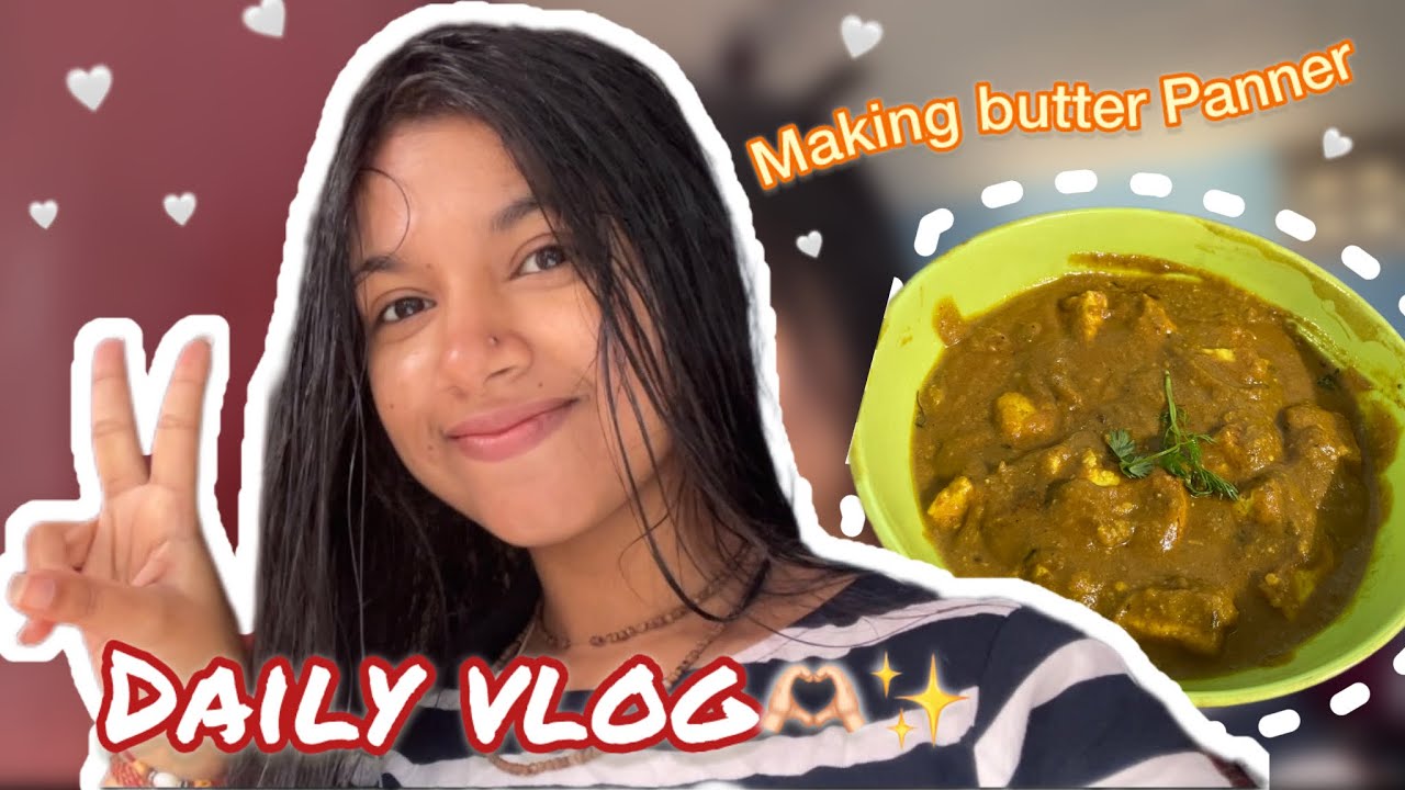 Cooking Panner butter masala😋|Daily vlog🧿|Beingsushma