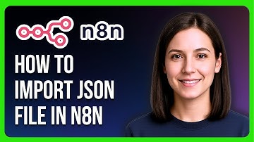 How to Import JSON File in N8N