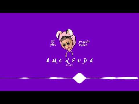 A M O R F O D A Remix 💔 | DJ Yayo ✘ DJ Santi Pintos