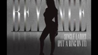 Beyoncé - Single Ladies (Put a Ring On It)