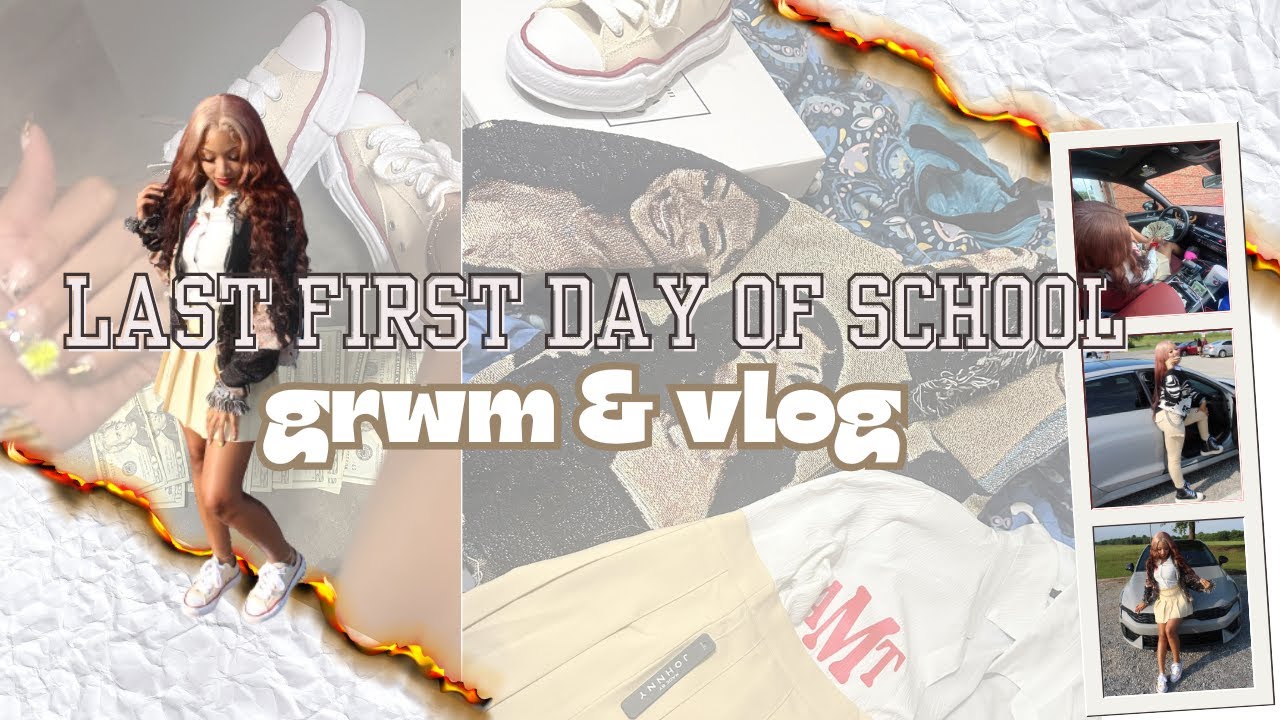 GRWM: Last First Day of High School & Vlog (Senior Year) - YouTube
