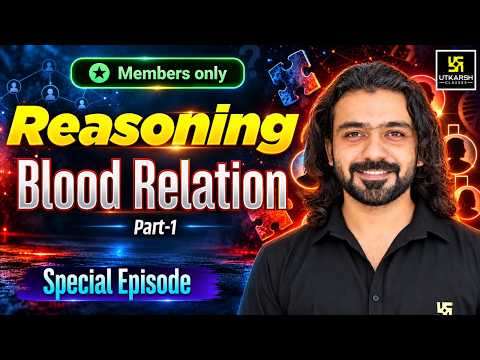 Reasoning | Blood Relation | Part 1 | Akshay Sir | Utkarsh Classes