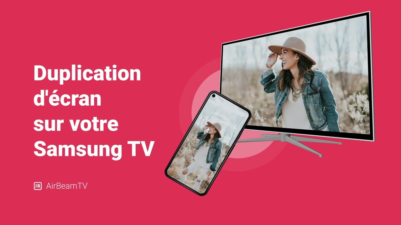 Application Mettre en miroir l'écran Android sur le téléviseur Samsung AirBeam TV YouTube