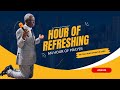 The source of faith rebroadcast  hour of refreshing  rev dr francis olonade