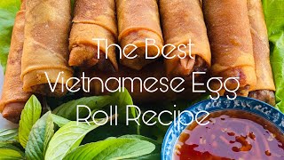 Best  Vietnamese egg roll recipe ( chả giò việt nam)